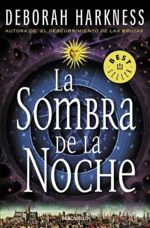 EL DESCUBRIMIENTO DE LAS BRUJAS II: LA SOMBRA DE LA NOCHE