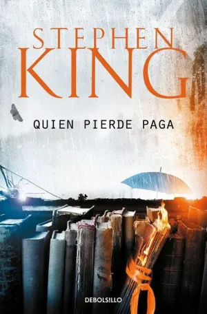 QUIEN PIERDE PAGA (DEBOLSILLO) QUIEN PIERDE PAGA (DEBOLSILLO)
