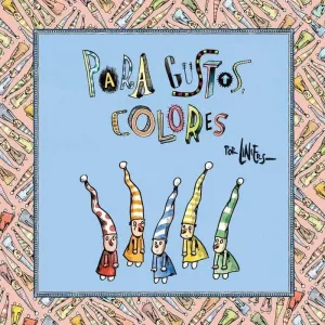 PARA GUSTOS COLORES