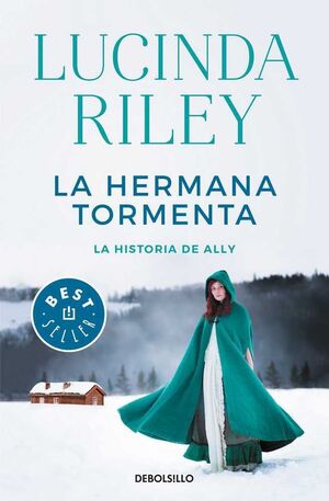 LA HERMANA TORMENTA. LA HISTORIA DE ALLY
