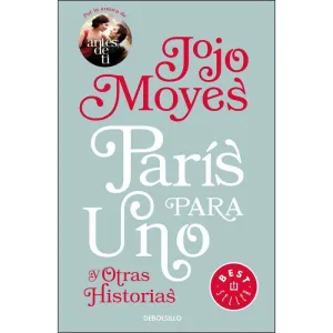 PARIS PARA UNO Y OTRAS HISTORIAS
