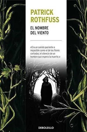 EL NOMBRE DEL VIENTO (DEBOLSILLO)