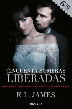 CINCUENTA SOMBRAS DE GREY III: LIBERADAS (DEBOLSILLO)