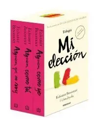 MI ELECCION (EDICION PACK TRILOGIA COMPLETA)