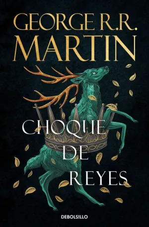 CANCIÓN DE HIELO Y FUEGO V2. CHOQUE DE REYES