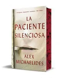LA PACIENTE SILENCIOSA EDICION LIMITADA CON CANTOS TINTADOS