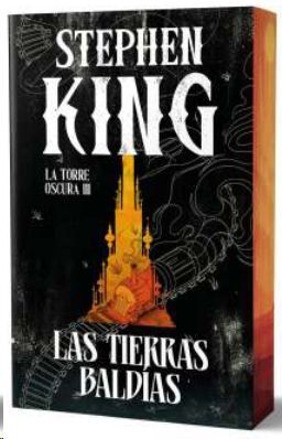 LA TORRE OSCURA 3. LAS TIERRAS BALDÍAS (EDICIÓN CANTOS TINTADOS)