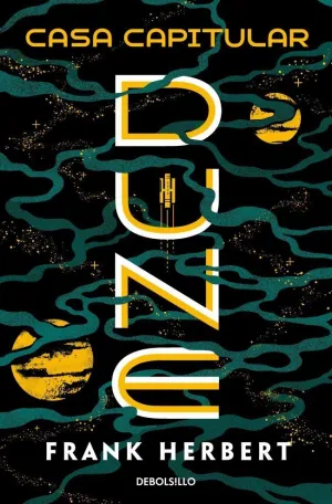 LAS CRÓNICAS DE DUNE V6. CASA CAPITULAR LAS CRÓNICAS DE DUNE V6. CASA CAPITULAR