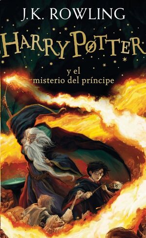 HARRY POTTER V6. HARRY POTTER Y EL MISTERIO DEL PRÍNCIPE (ED. CON LA PORTADA ILUSTRADA)