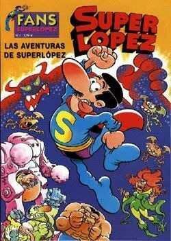 LAS AVENTURAS DE SUPERLOPEZ