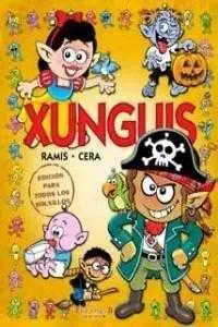 LOS XUNGUIS: EN BUSCA DE XUNGUIS