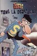 MAGOS DEL HUMOR: SUPER LOPEZ #104. TRAS LA PERSIANA