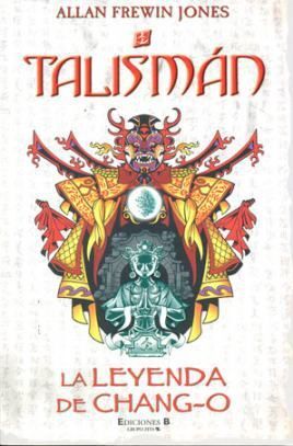 TALISMAN: LA LEYENDA DE CHANG-O