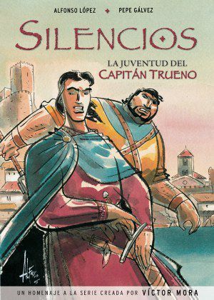 SILENCIOS. LA JUVENTUD DEL CAPITAN TRUENO