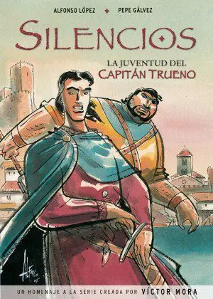 SILENCIOS. LA JUVENTUD DEL CAPITAN TRUENO