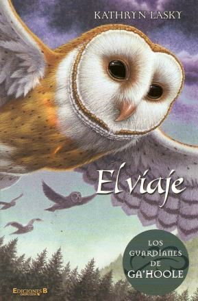 LOS GUARDIANES DE GA.HOOLE: EL VIAJE