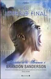 NACIDOS DE LA BRUMA #01. EL IMPERIO FINAL