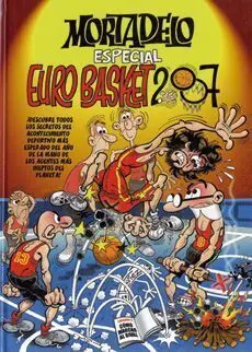 MORTADELO ESPECIAL EUROBASKET 2007