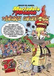 MAGOS DEL HUMOR: MORTADELO #121. VENGANZA CINCUENTONA