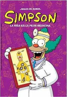 MAGOS DEL HUMOR: SIMPSON #022. LA RISA ES PEOR MEDICINA