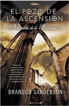 NACIDOS DE LA BRUMA #02. EL POZO DE LA ASCENSION