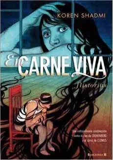 EN CARNE VIVA. HISTORIAS