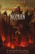 LA ORDEN DE LOS GUERREROS MISTICOS VOL.3: NOMAN