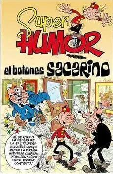 SUPER HUMOR 45. EL BOTONES SACARINO