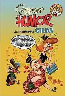 SUPER HUMOR CLASICOS 08. LAS HERMANAS GILDA