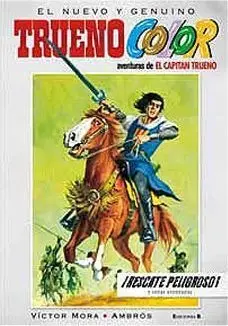 TRUENO COLOR #02. RESCATE PELIGROSO Y OTRAS AVENTURAS