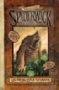 LAS CRONICAS DE SPIDERWICK - MAS ALLA DE - VOL 2 UN PROBLEMA GIGANTE