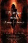 EL AÑO DE LAS DESAPARICIONES