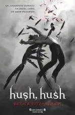HUSH HUSH