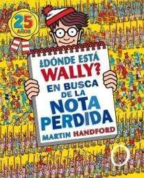 ¿DONDE ESTA WALLY? EN BUSCA DE LA NOTA PERDIDA
