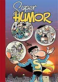 SUPER HUMOR SUPERLOPEZ #014. 40º ANIVERSARIO SUPER-LOPEZ SUPER HUMOR SUPERLOPEZ #014. 40º ANIVERSARIO SUPER-LOPEZ