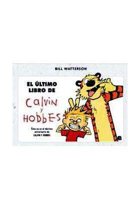 CALVIN Y HOBBES #09: EL ULTIMO LIBRO DE C&H