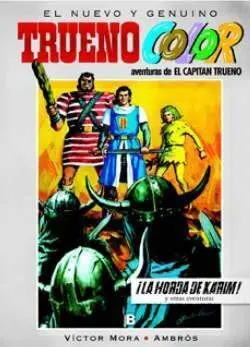TRUENO COLOR #09. LA HORDA DE KARIM