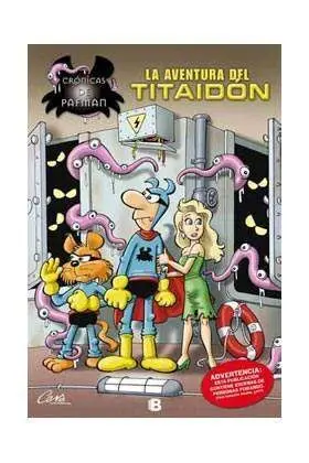CRONICAS DE PAFMAN #02. LA AVENTURA DEL TITAIDON