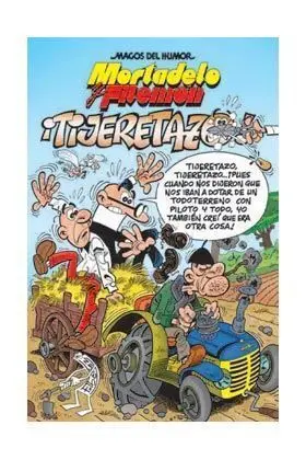 MAGOS DEL HUMOR: MORTADELO #164. TIJERETAZO!