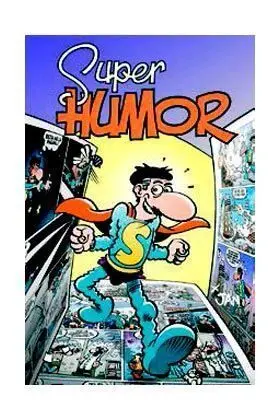 SUPER HUMOR SUPERLOPEZ #015. LOS RECORTAPLANETAS