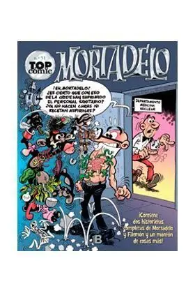 TOP COMIC MORTADELO 51: CHAPEAU EL ESMIRRIAU