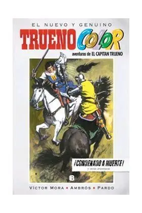 TRUENO COLOR #10. CONDENADO A MUERTE