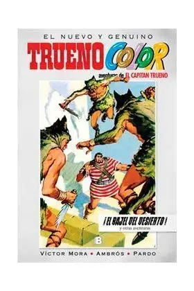TRUENO COLOR #11. EL BAJEL DEL DESIERTO!