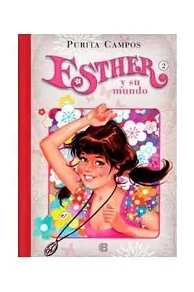 ESTHER Y SU MUNDO #02 (CARTONE)