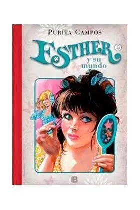 ESTHER Y SU MUNDO #05 (CARTONE)