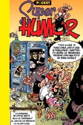 SUPER HUMOR MORTADELO Y FILEMON POCKET 07. LA MAQUINA DE COPIAR GENTE