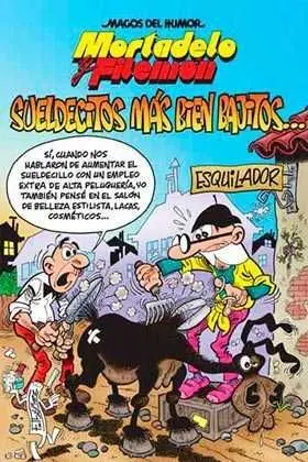 MAGOS DEL HUMOR: MORTADELO #178. SUELDECITOS MAS BIEN BAJITOS
