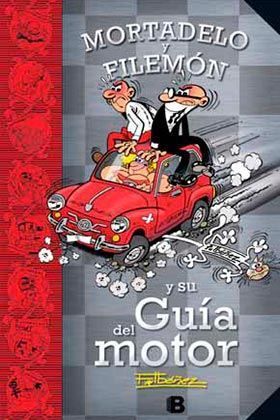 MORTADELO Y FILEMON Y SU GUIA DEL MOTOR