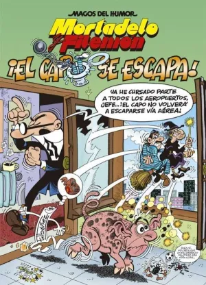 MAGOS DEL HUMOR: MORTADELO #180. EL CAPO SE ESCAPA!