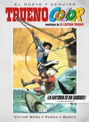 TRUENO COLOR #15. LA HISTORIA DE UN COBARDE! Y OTRAS AVENTURAS